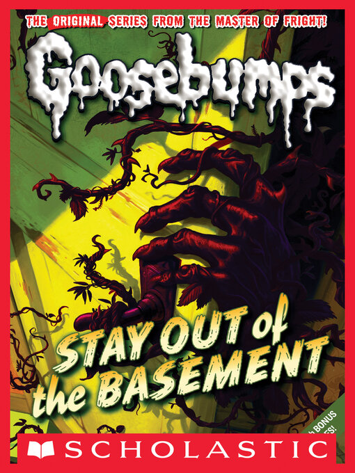 Title details for Stay Out of the Basement by R. L. Stine - Wait list